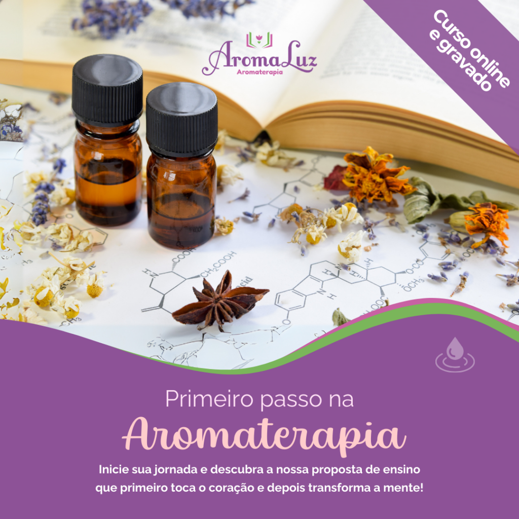 Primeiro Passo na Aromaterapia